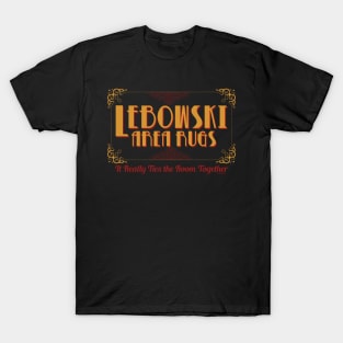 The Big Lebowski - Lebowski Area Rugs - It Really Ties the Room Together T-Shirt